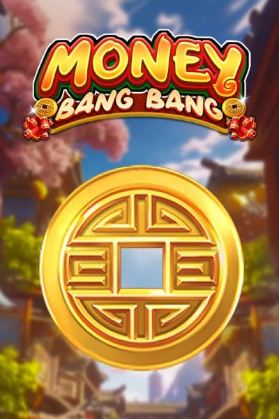 Money Bang Bang