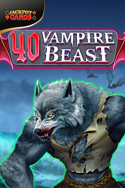 40 Vampire Beast